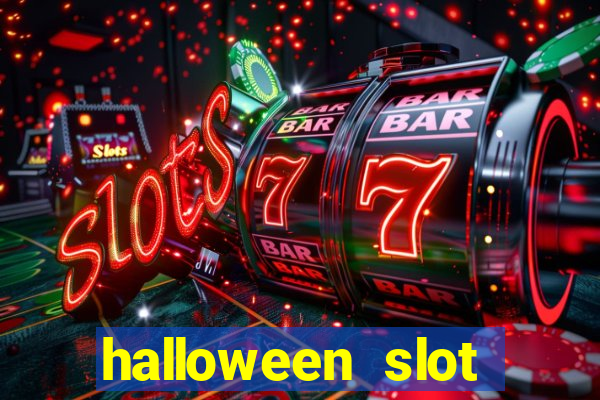 halloween slot ca莽a n铆quel