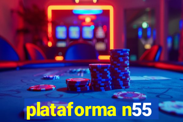 plataforma n55