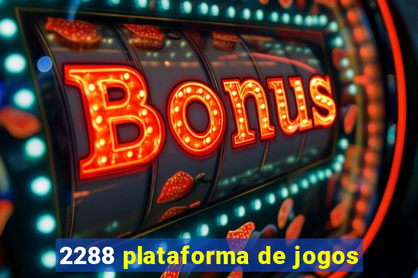 2288 plataforma de jogos