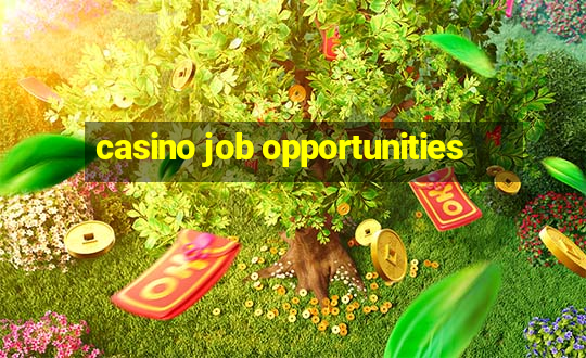 casino job opportunities