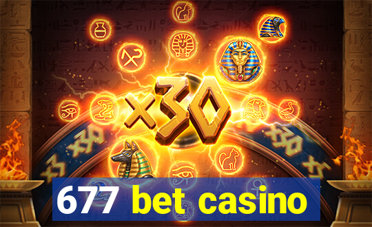 677 bet casino