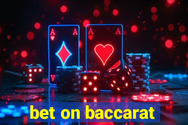 bet on baccarat