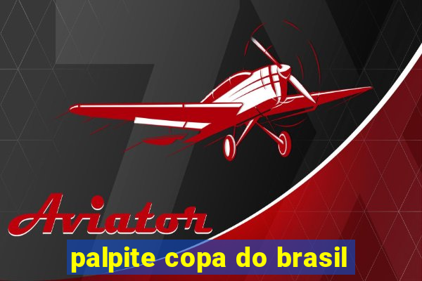 palpite copa do brasil