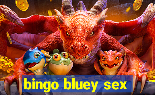 bingo bluey sex