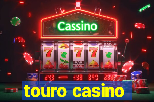 touro casino