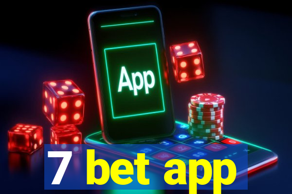 7 bet app