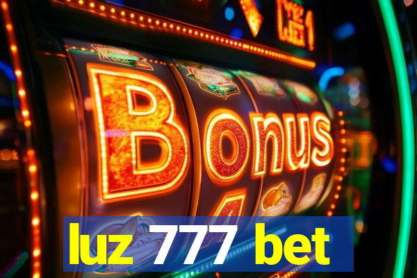 luz 777 bet