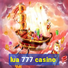 lua 777 casino