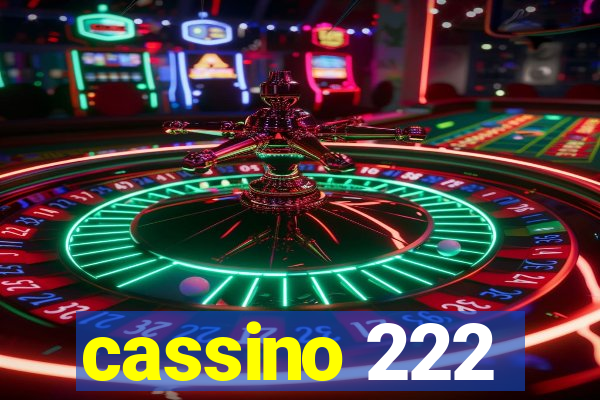 cassino 222