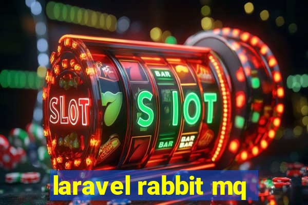 laravel rabbit mq