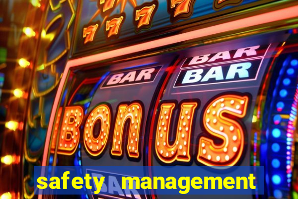 safety management system software casino