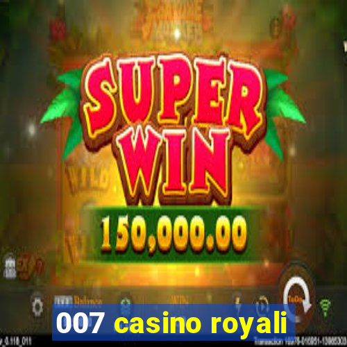 007 casino royali