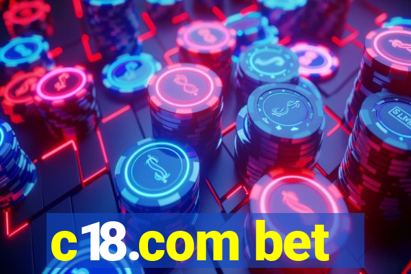 c18.com bet