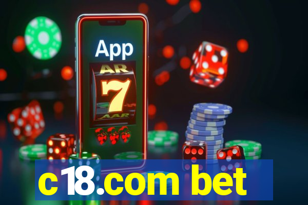 c18.com bet