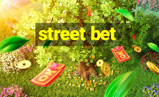 street bet