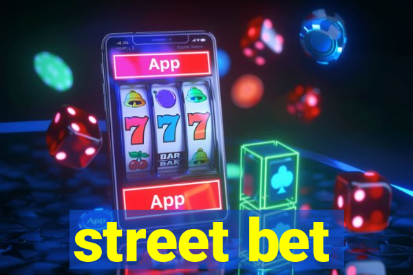 street bet