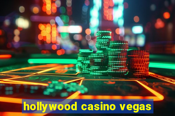 hollywood casino vegas