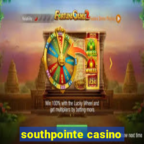 southpointe casino