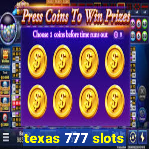 texas 777 slots