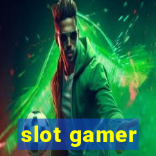 slot gamer