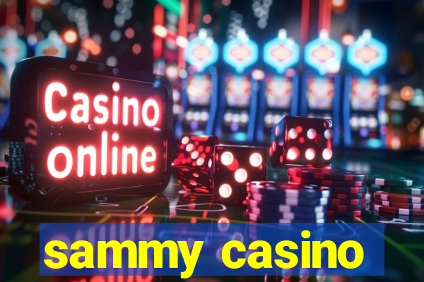 sammy casino