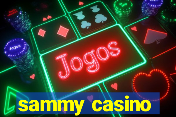 sammy casino