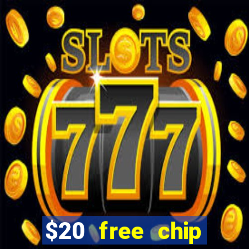 $20 free chip offered by desert nights casino