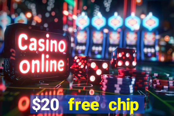 $20 free chip offered by desert nights casino