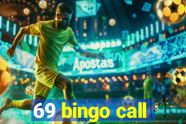 69 bingo call