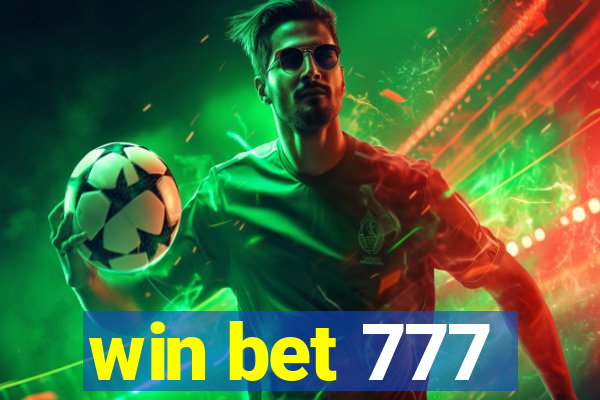 win bet 777