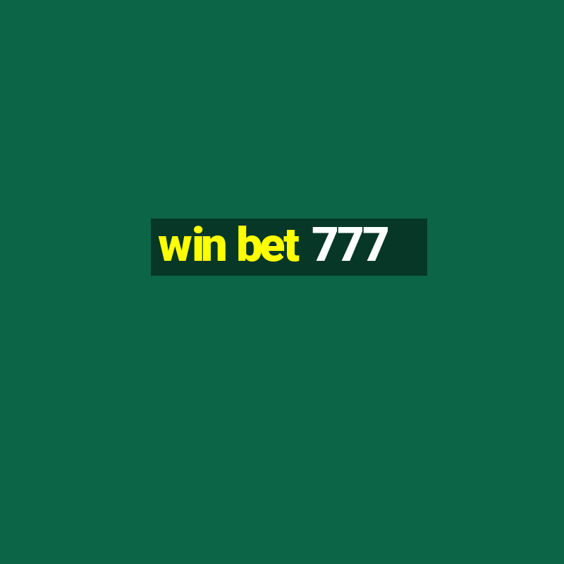 win bet 777