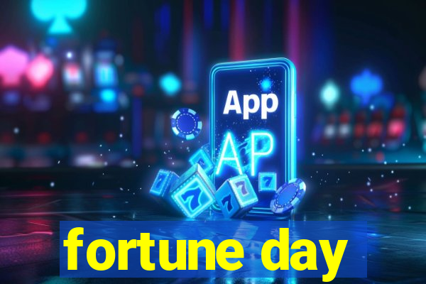 fortune day