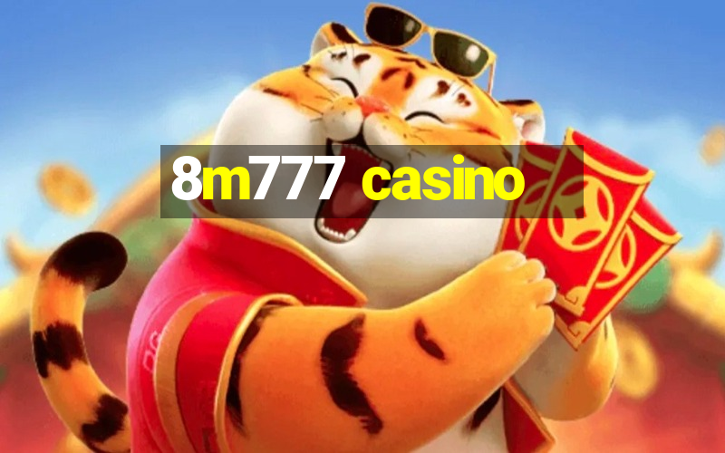 8m777 casino