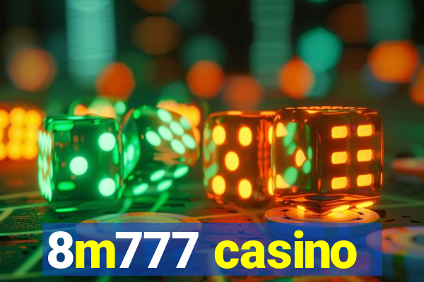 8m777 casino