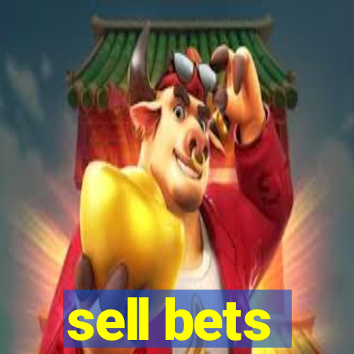 sell bets