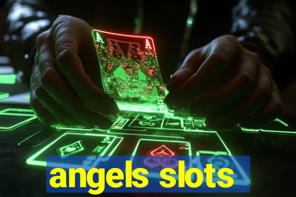 angels slots