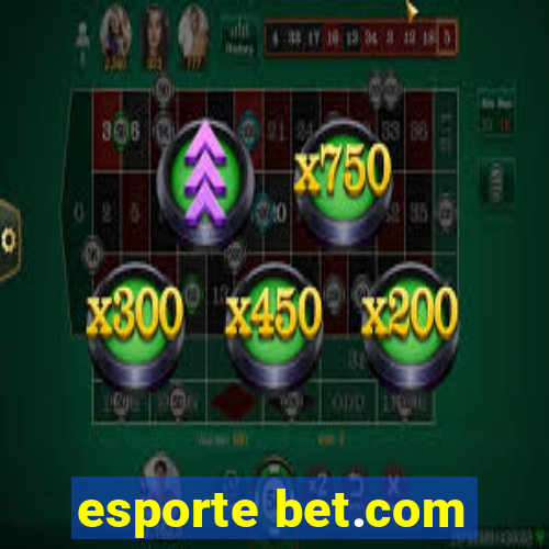 esporte bet.com