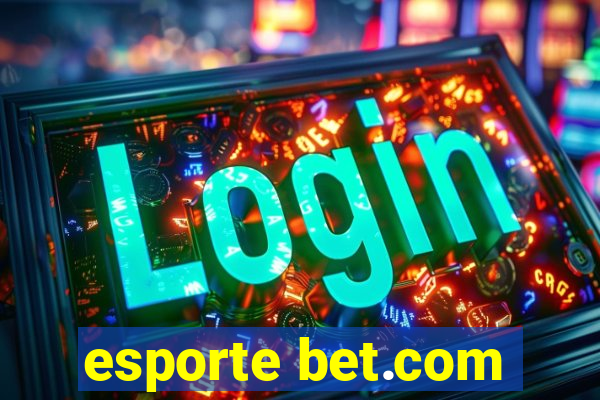 esporte bet.com