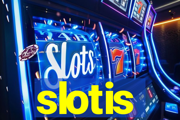 slotis