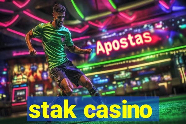 stak casino