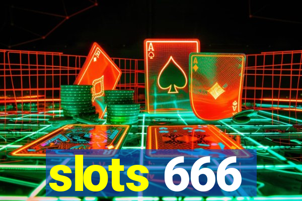 slots 666