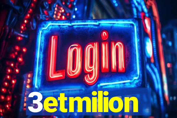 3etmilion