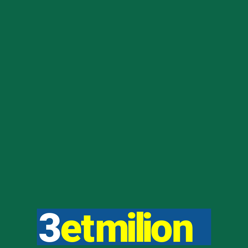 3etmilion