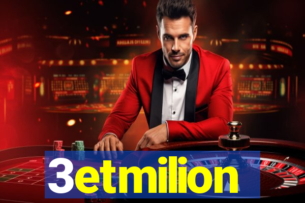 3etmilion