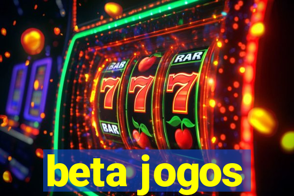 beta jogos