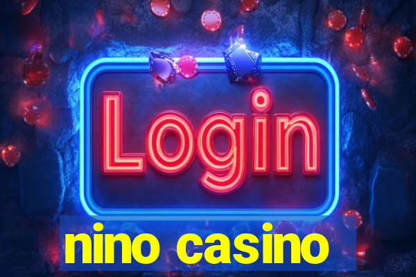 nino casino