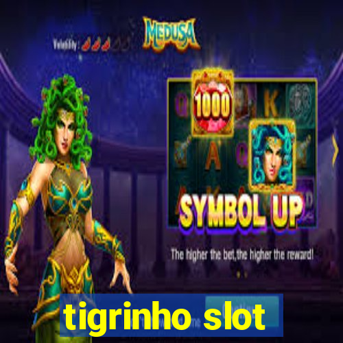 tigrinho slot