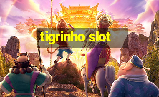 tigrinho slot