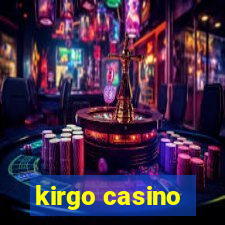 kirgo casino