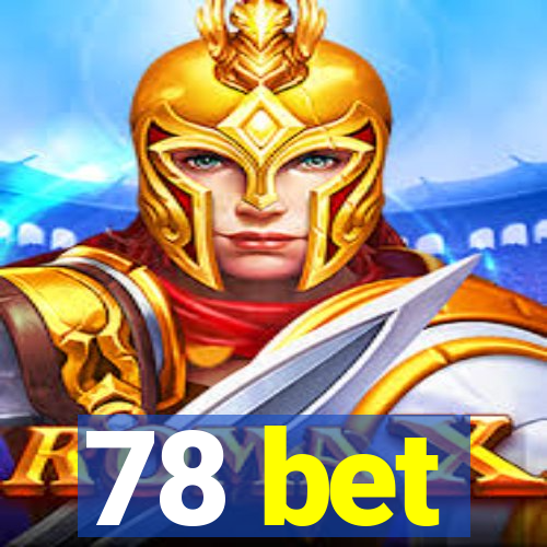 78 bet